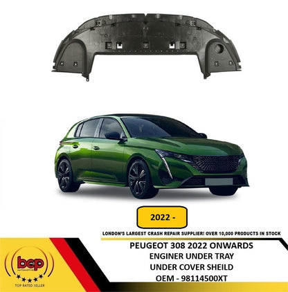 PEUGEOT 308 2022 ONWARDS ENGINE UNDERTRAY UNDER COVER SHEILD GUARD NEW