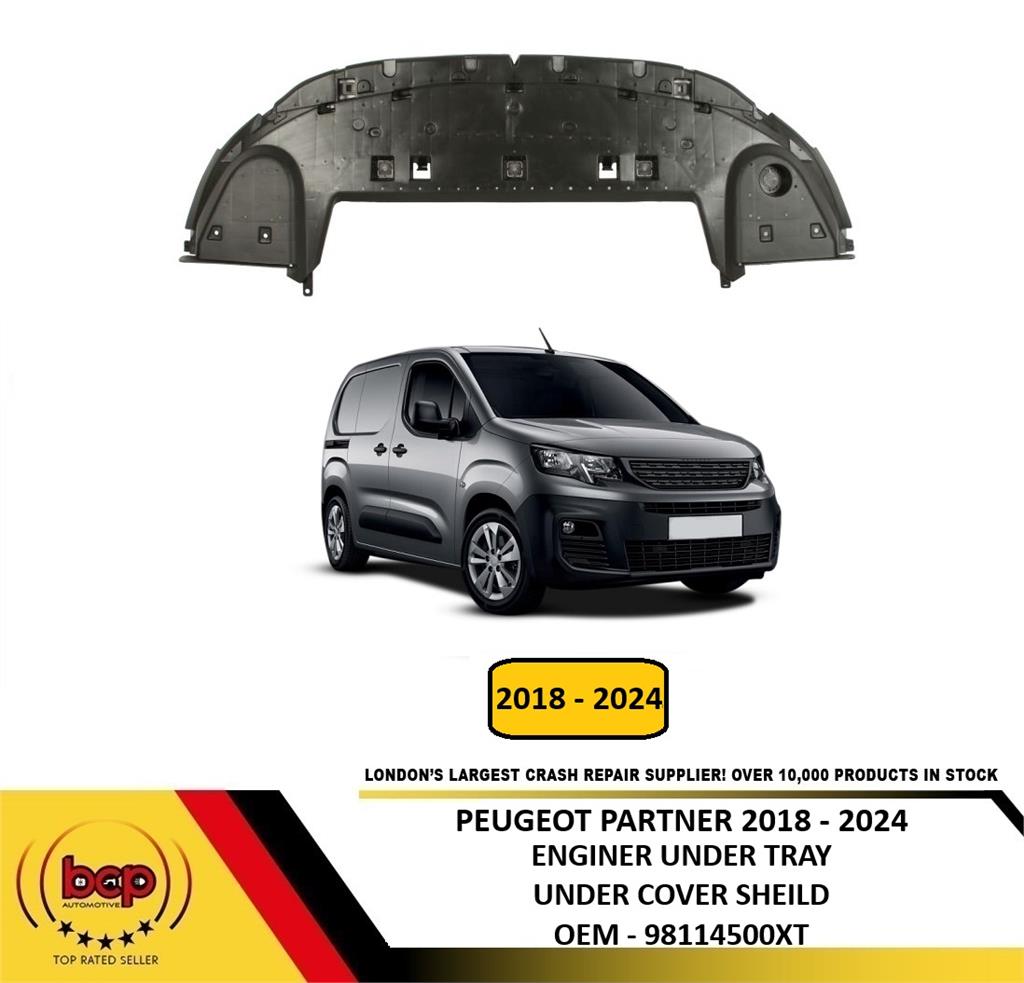 PEUGEOT PARTNER 2018 - 2024 ENGINE UNDERTRAY UNDER COVER SHEILD GUARD NEW