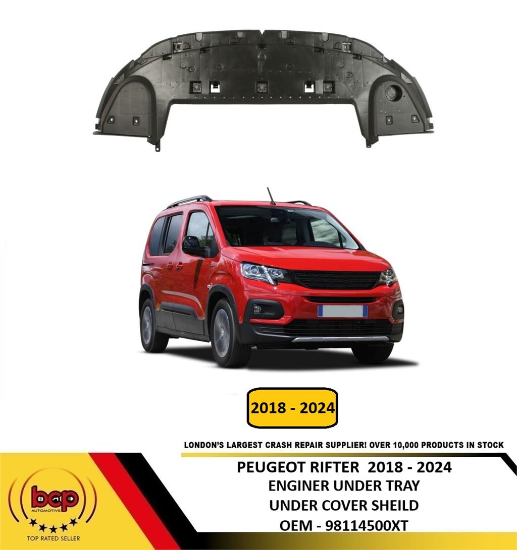 PEUGEOT RIFTER 2018 - 2024 ENGINE UNDERTRAY UNDER COVER SHEILD GUARD NEW