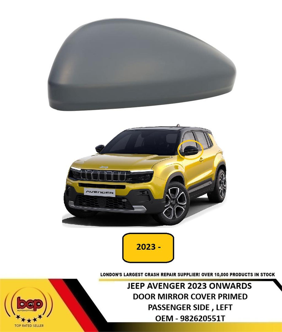 JEEP AVENGER 2023 ONWARDS DOOR MIRROR COVER PRIMED PASSENGER SIDE LEFT NEW