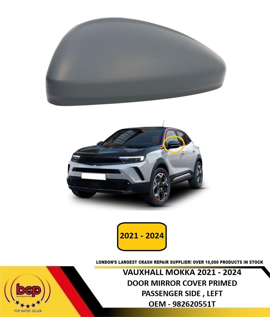 VAUXHALL MOKKA 2021 - 2024 DOOR MIRROR COVER PRIMED PASSENGER SIDE LEFT NEW