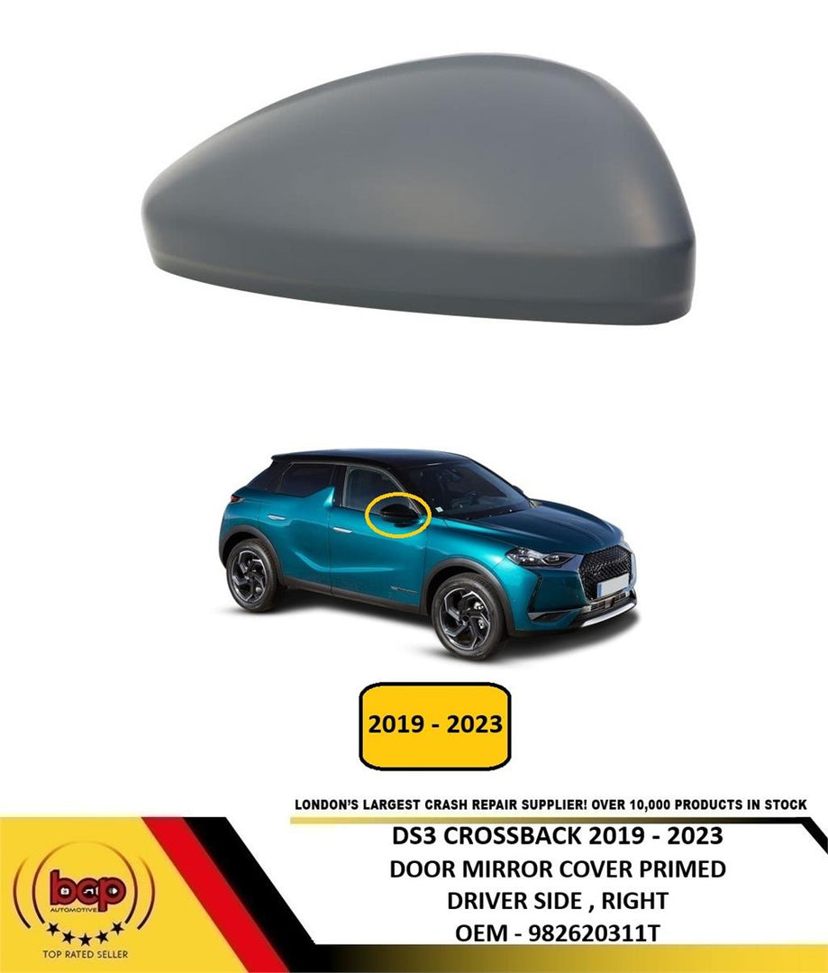 DS3 CROSSBACK 2019 - 2023 DOOR MIRROR COVER PRIMED DRIVER SIDE RIGHT NEW