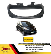 PEUGEOT 107 2005 - 2009 HATCHBACK FRONT BUMPER PRIMED 7401CS