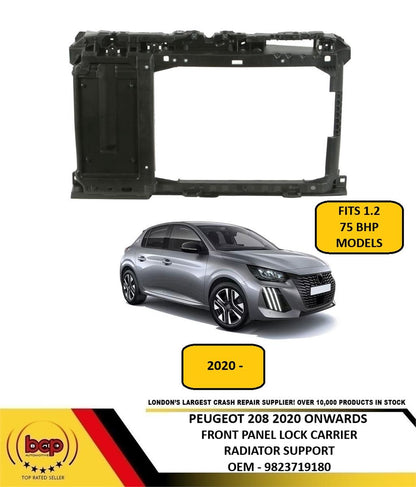 PEUGEOT 208 2020 ONWARDS FRONT PANEL LOCK CARRIER RADIATOR SUPPORT 9823719180