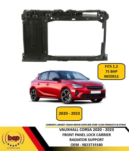 VAUXHALL CORSA F 2020 –2023 FRONT PANEL LOCK CARRIER RADIATOR SUPPORT 9823719180
