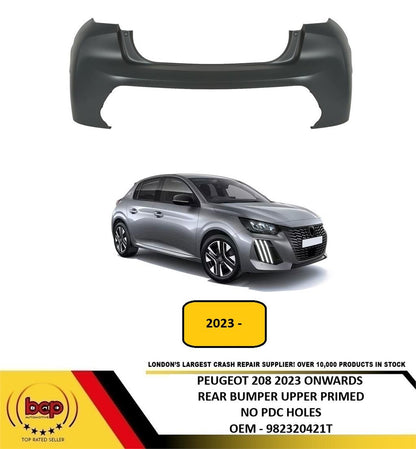 PEUGEOT 208 2023 ON REAR BUMPER UPPER PRIMED NO PARKING SENSOR HOLES NEW