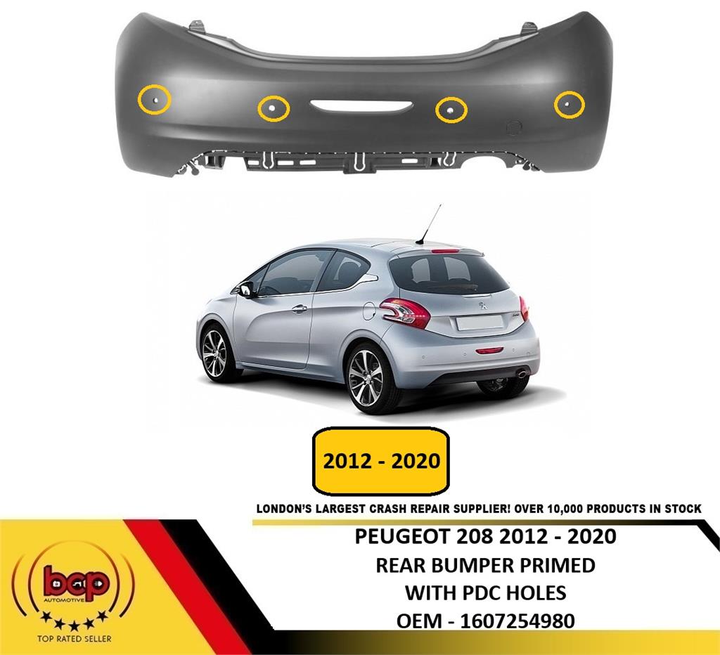 PEUGEOT 208 2012 - 2020 REAR BUMPER PRIMED WITH PARKING SENSOR HOLES 1607254980