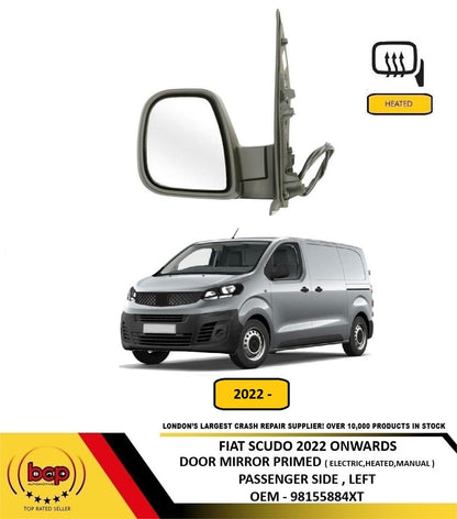 FIAT SCUDO 2022 ONWARDS DOOR MIRROR PRIMED ELECTRIC HEATED MANUAL FOLD LEFT HAND