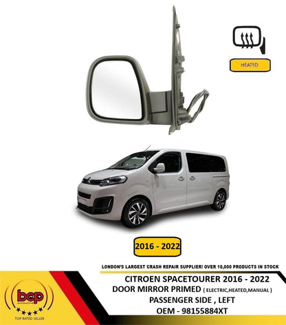 CITROEN SPACETOURER 2016-2022 DOOR MIRROR PRIMED ELECTRIC HEATED MANUALFOLD LEFT