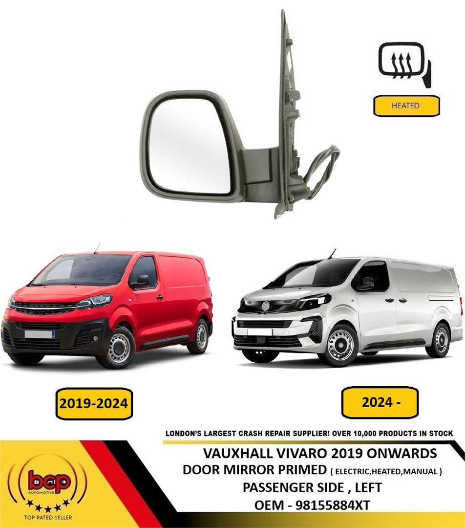 VAUXHALL VIVARO 2019 ON DOOR MIRROR PRIMED ELECTRIC HEATED MANUAL FOLD LEFT HAND