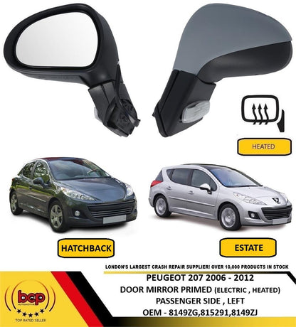 PEUGEOT 207 2006 - 2013 DOOR WING MIRROR ELECTRIC HEAT PRIMED PASSENGERS LEFT