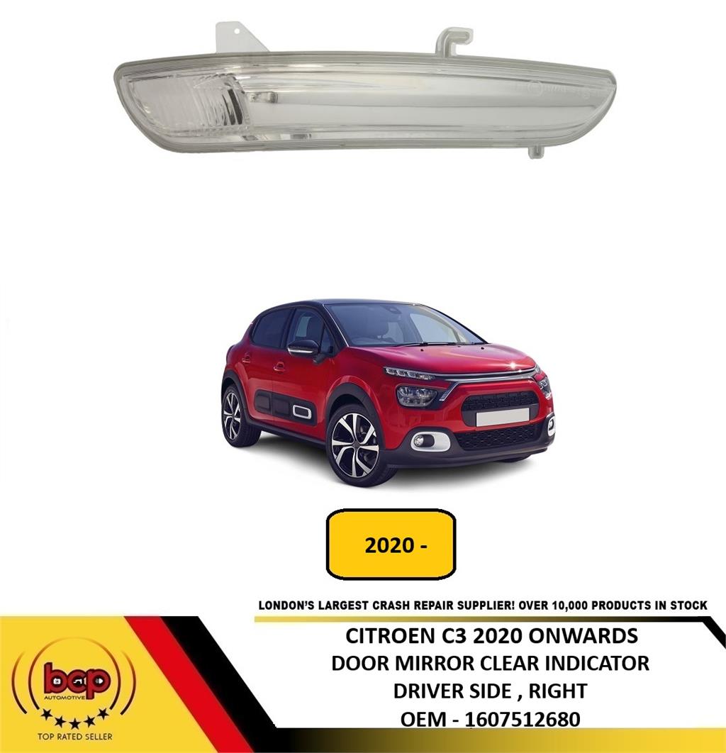 CITROEN C3 2020 ONWARDS DOOR MIRROR INDICATOR CLEAR DRIVER SIDE RIGHT