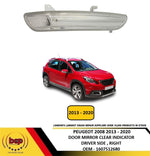 Load image into Gallery viewer, PEUGEOT 2008 2013 - 2020 DOOR MIRROR INDICATOR CLEAR DRIVER SIDE RIGHT
