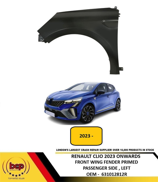 RENAULT CLIO 2023 ONWARDS FRONT WING FENDER PANEL LEFT PASSENGERS SIDE PRIMED