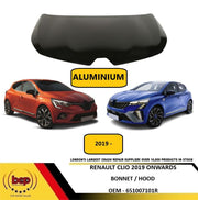 RENAULT CLIO 2019 - 2025  BONNET HOOD PRIMED ALUMINIUM OEM SPEC QUALITY