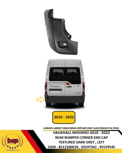 VAUXHALL MOVANO REAR BUMPER  2010 - 2023 CORNER END CAP LEFT PASSENGER SIDE NEW