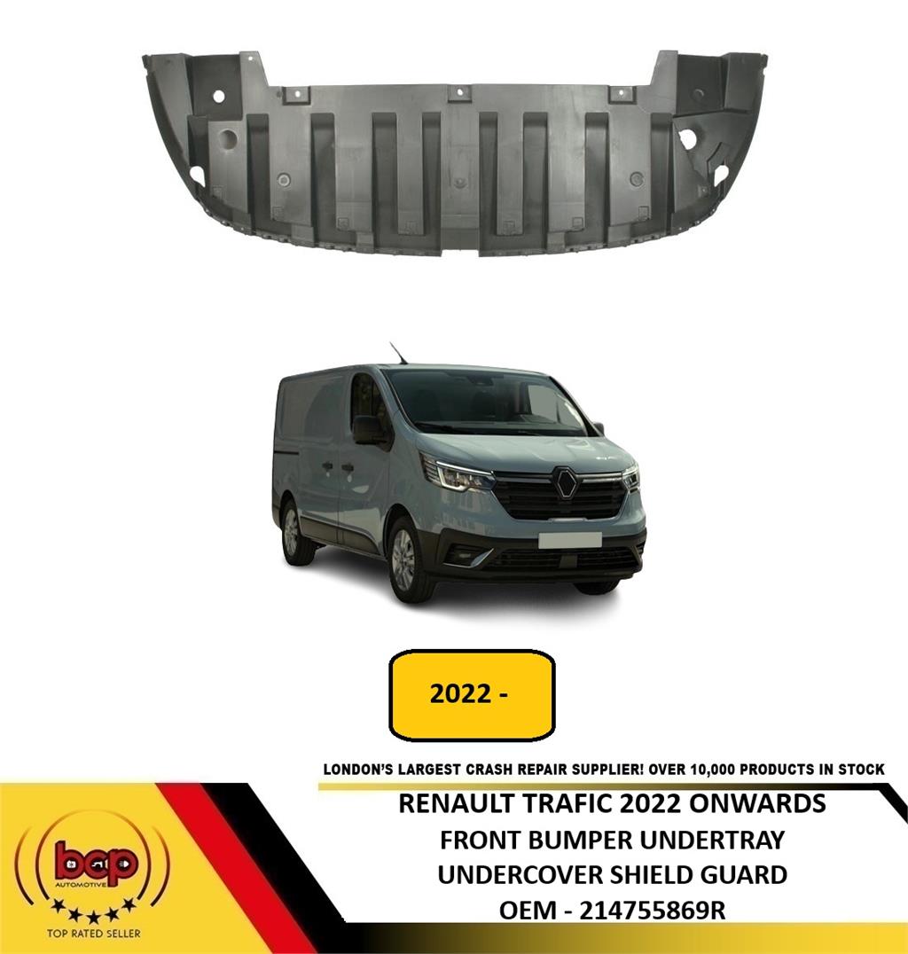 RENAULT TRAFIC 2022 ONWARDS FRONT BUMPER UNDERTRAY UNDERCOVER SHIELD GUARD