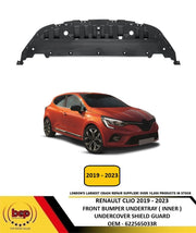RENAULT CLIO 2019 - 2023 FRONT BUMPER UNDERTRAY INNER UNDERCOVER SHILED GUARD