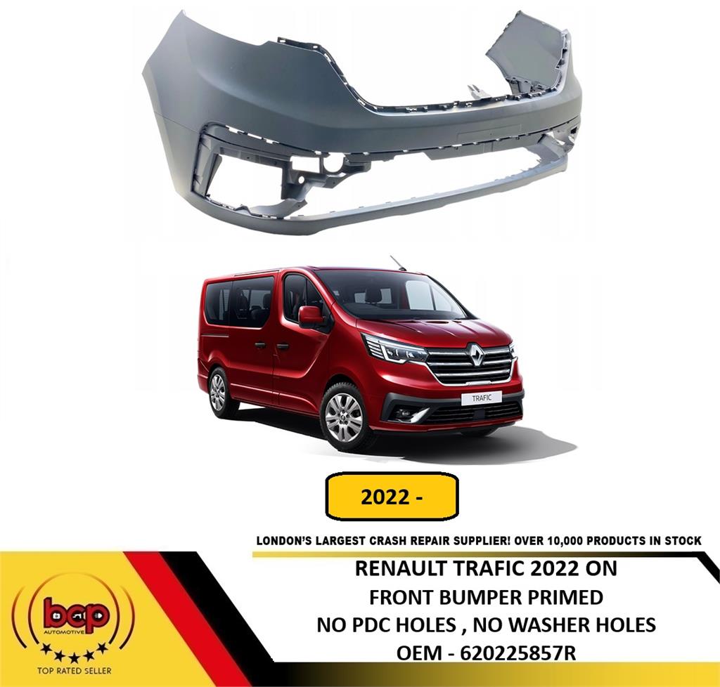 RENAULT TRAFIC 2022 ON FRONT BUMPER PRIMED NO PARKING SENSOR PRIMED 620225857R