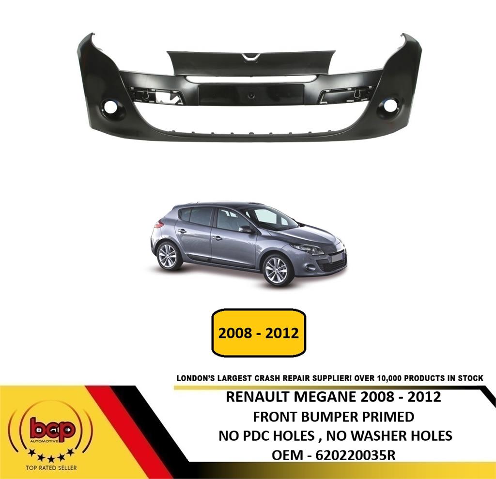 RENAULT MEGANE 2008 -2012 FRONT BUMPER PRIMED NO PARKING SENSOR HOLES NEW