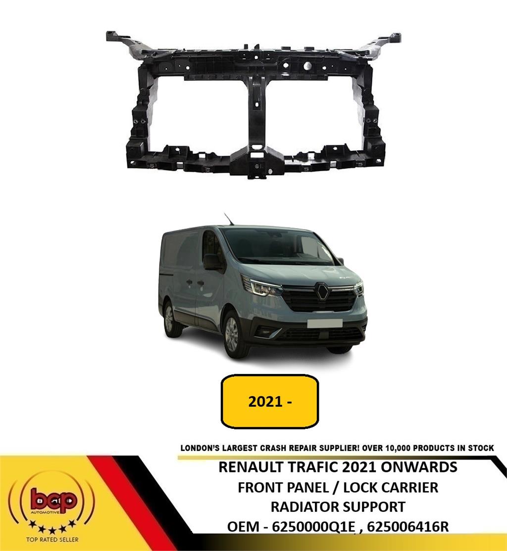 RENAULT TRAFIC 2021 ON FRONT PANEL LOCK CARRIER RADIATOR SUPPORT NEW 625006416R