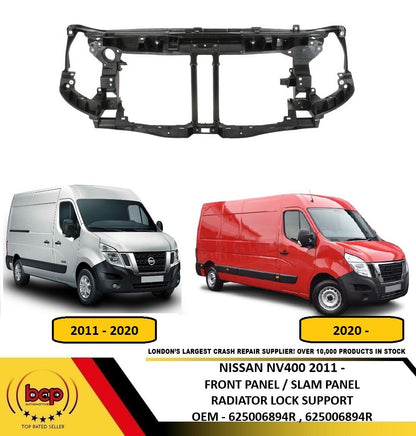 NISSAN NV400 2011 - 2024 FRONT PANEL RADIATOR HOLDER BONNET SLAM PANEL