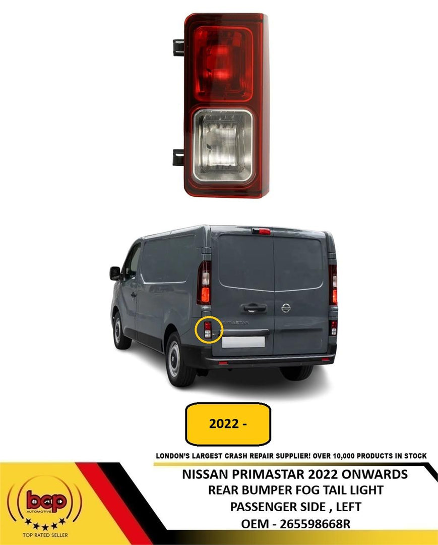 NISSAN PRIMASTAR 2022 ONWARDS REAR FOG LIGHT TAIL LAMP PASSENGER LEFT IN BUMPER
