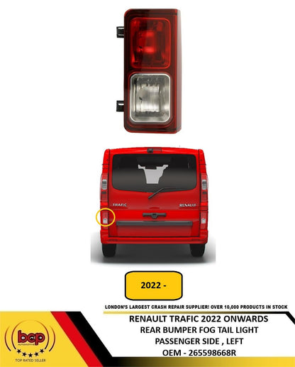 RENAULT TRAFIC 2022 ONWARDS REAR FOG LIGHT TAIL LAMP PASSENGER LEFT IN BUMPER