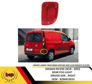 NISSAN NV250 2019 - 2022 REAR FOG LIGHT LAMP DRIVER SIDE RIGHT REFLECTOR