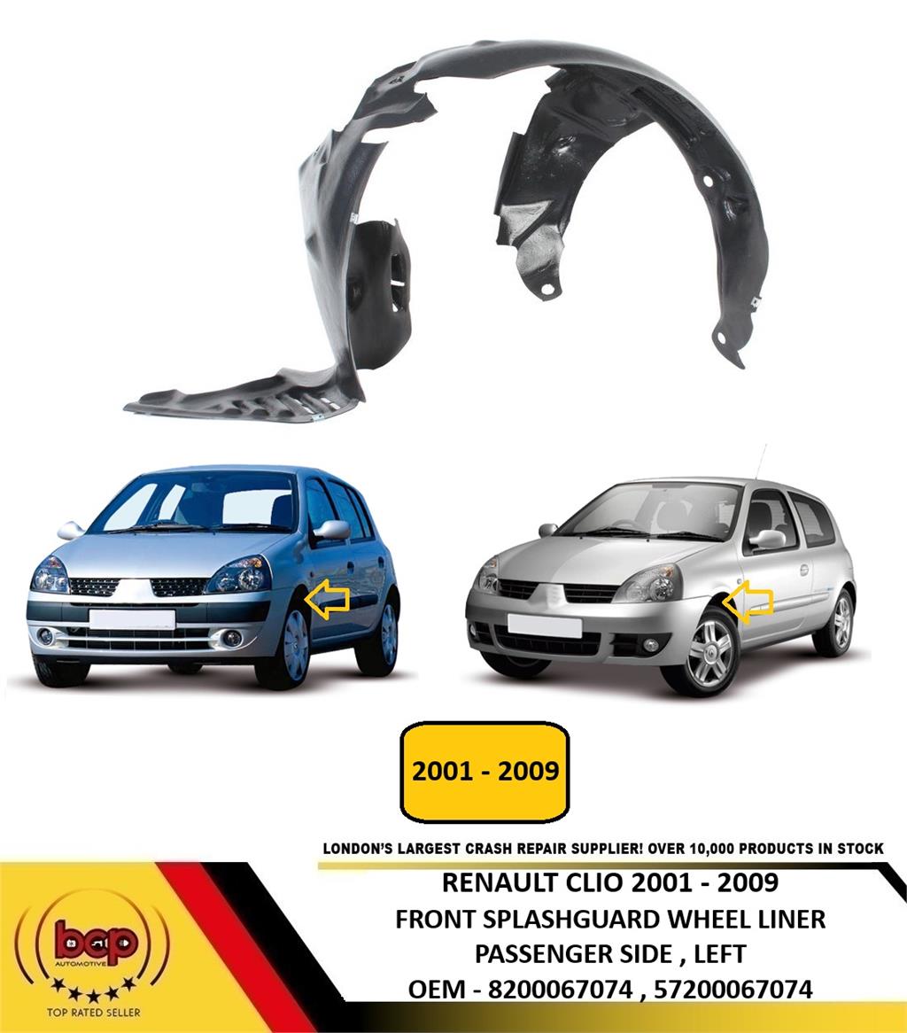 RENAULT CLIO 2001 - 2009 FRONT SPLASHGUARD WHEEL ARCH LINER PASSENGER LEFT N/S