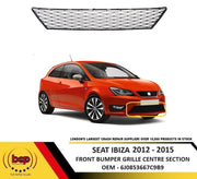 SEAT IBIZA 2012 - 2015 FRONT BUMPER LOWER GRILLE CENTRE LOWER 3 DOOR HATCHBACK