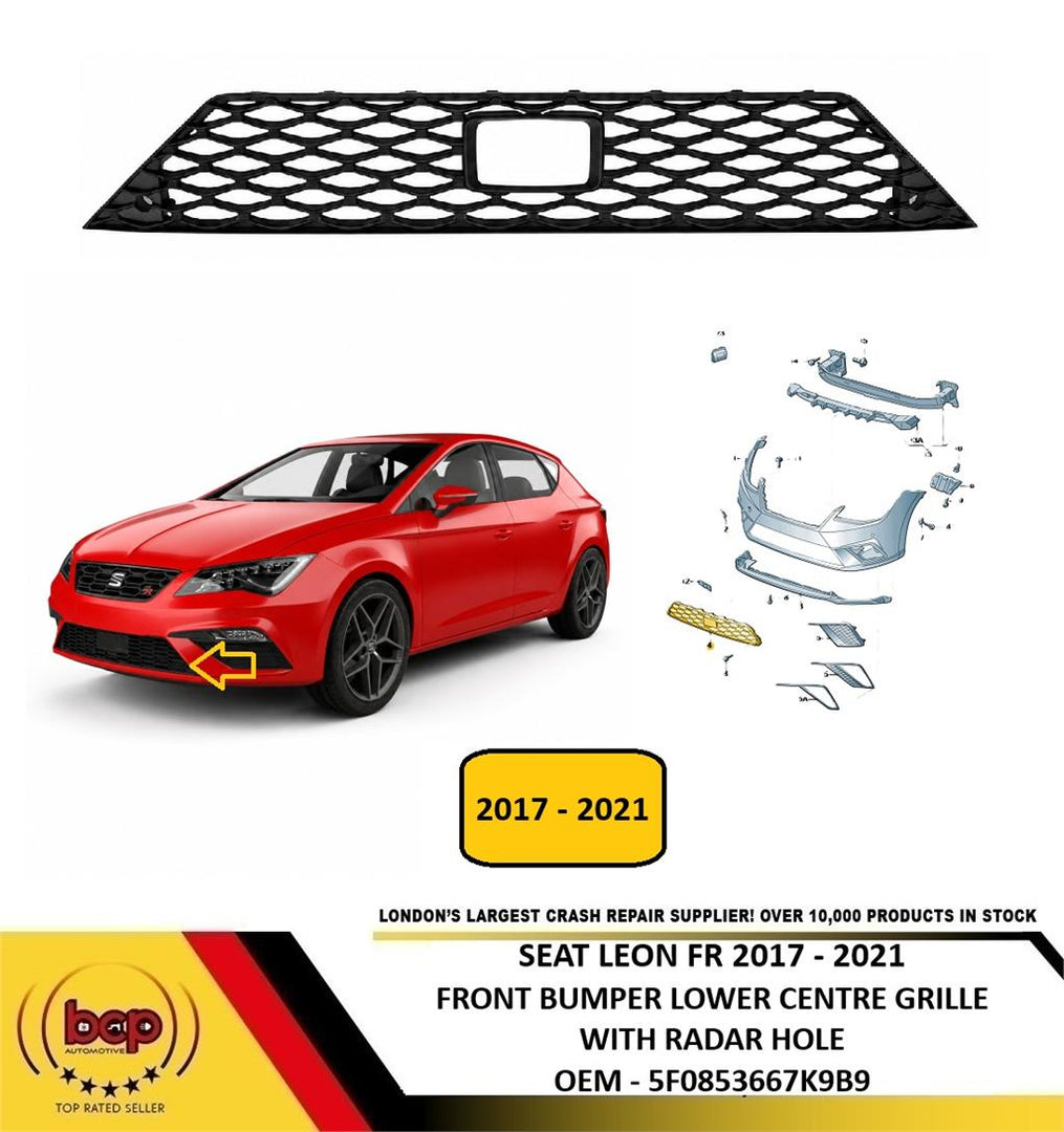 SEAT LEON FR 2017-2020 FRONT BUMPER LOWER CENTRE GRILLE WITH RADAR 5F0853667K9B9