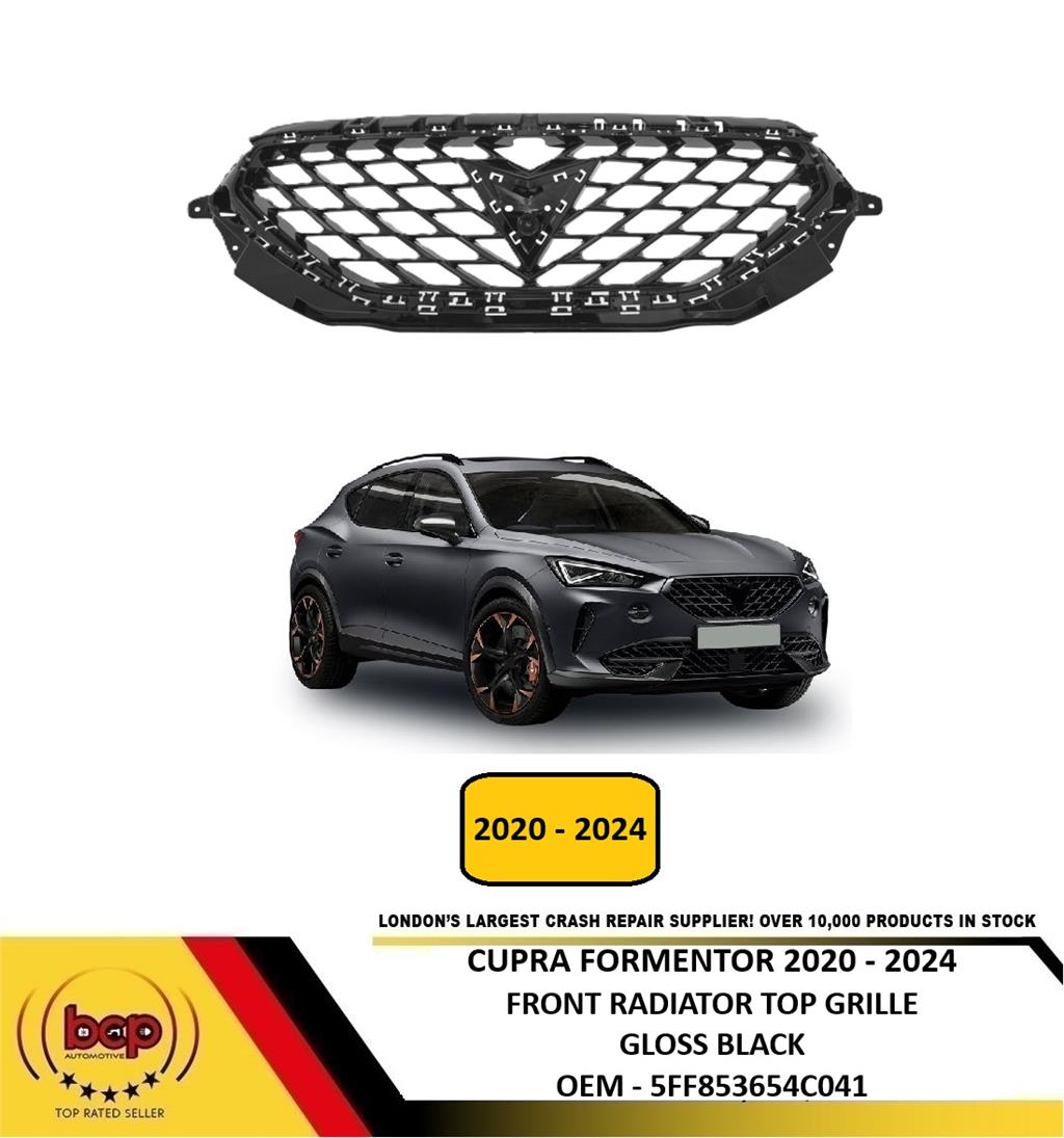 CUPRA FORMENTOR 2020 - 2024 FRONT RADIATOR TOP GRILLE GLOSS BLACK 5FF853654C041