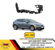 SEAT LEON 2017 - 2020 FRONT HEADLIGHT LOWER MOUNTING BRACKET DRIVER SIDE RIGHT