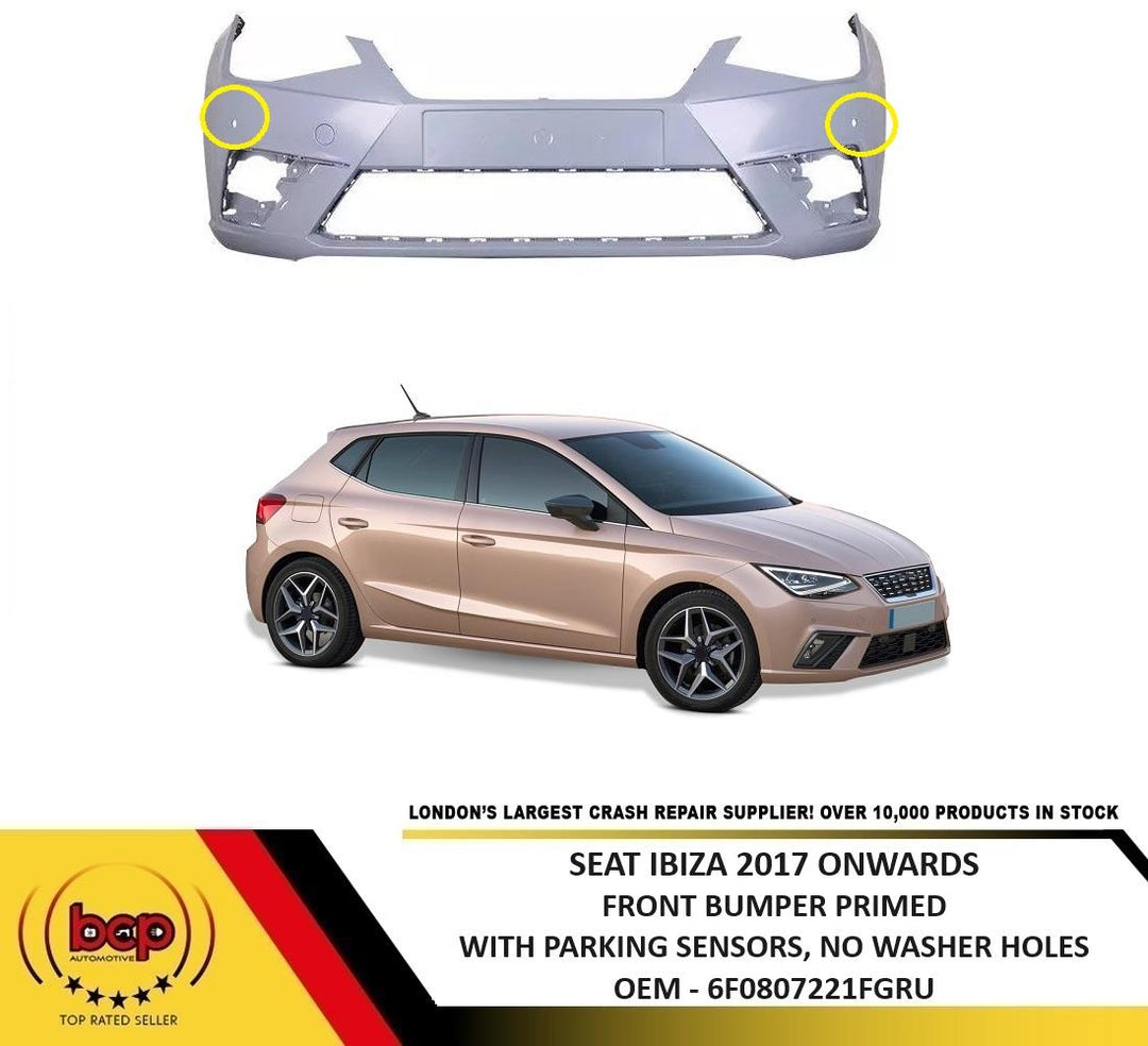 SEAT IBIZA 2017 ONWARDS  FRONT BUMPER PRIMED WITH PARKING SENSOR HOLES OEM SPEC
