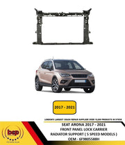 SEAT ARONA 2017 - 2021 FRONT PANEL LOCK CARRIER RADIATOR SUPPORT 6F9805588H