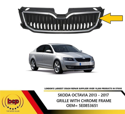 SKODA OCTAVIA 2013 - 2017 MAIN GRILLE WITH CHROME TRIM FRAME 5E0853651