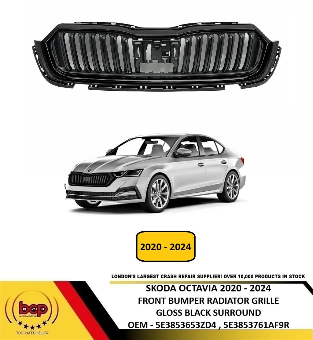 SKODA OCTAVIA 2020 – 2024 FRONT UPPER RADIATOR GLOSS BLACK SURROUND 5E3853653ZD4
