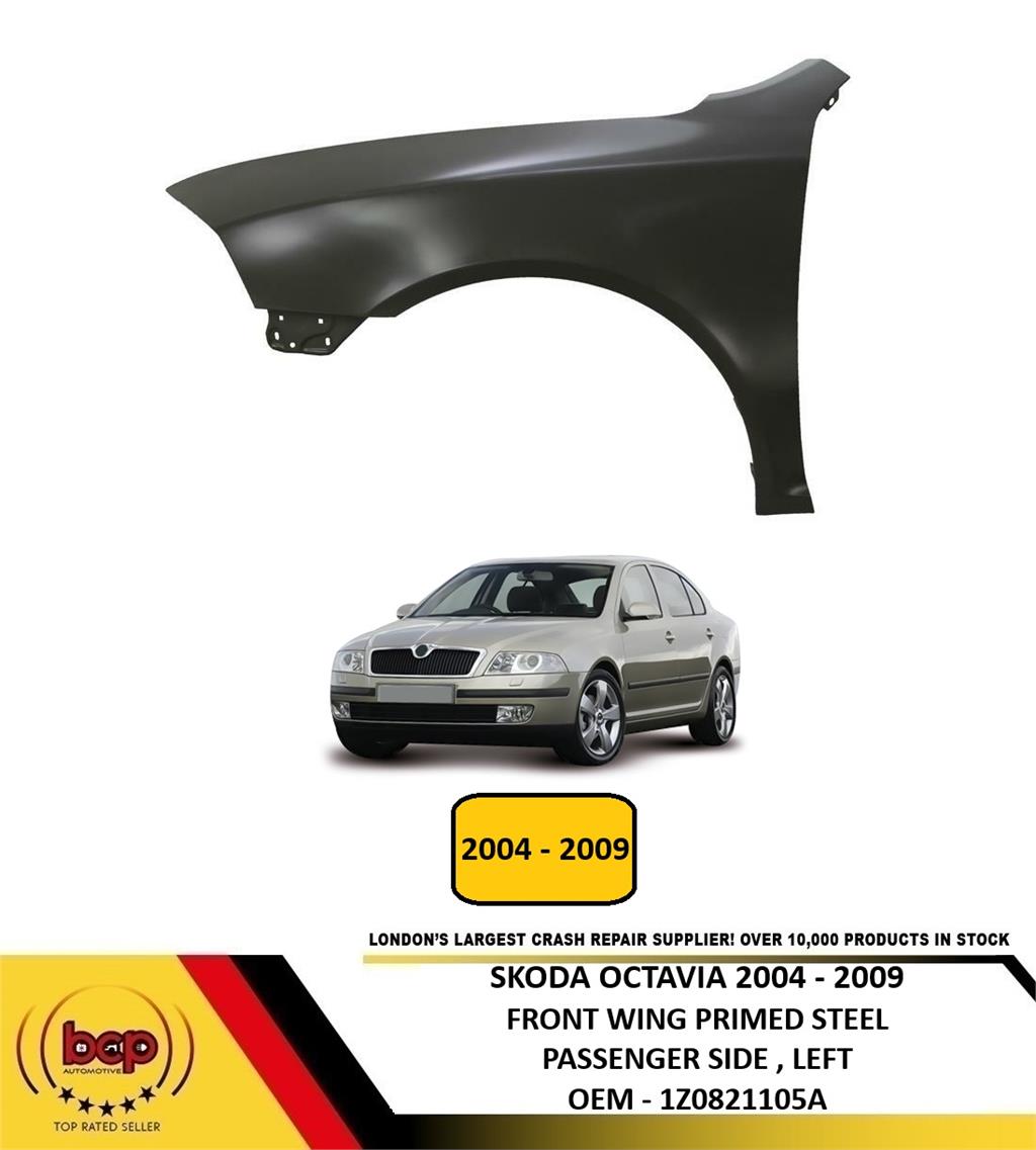 SKODA OCTAVIA 2004 - 2009 FRONT WING LH LEFT PASSENGERS SIDE OEM SPEC PRIMED NEW