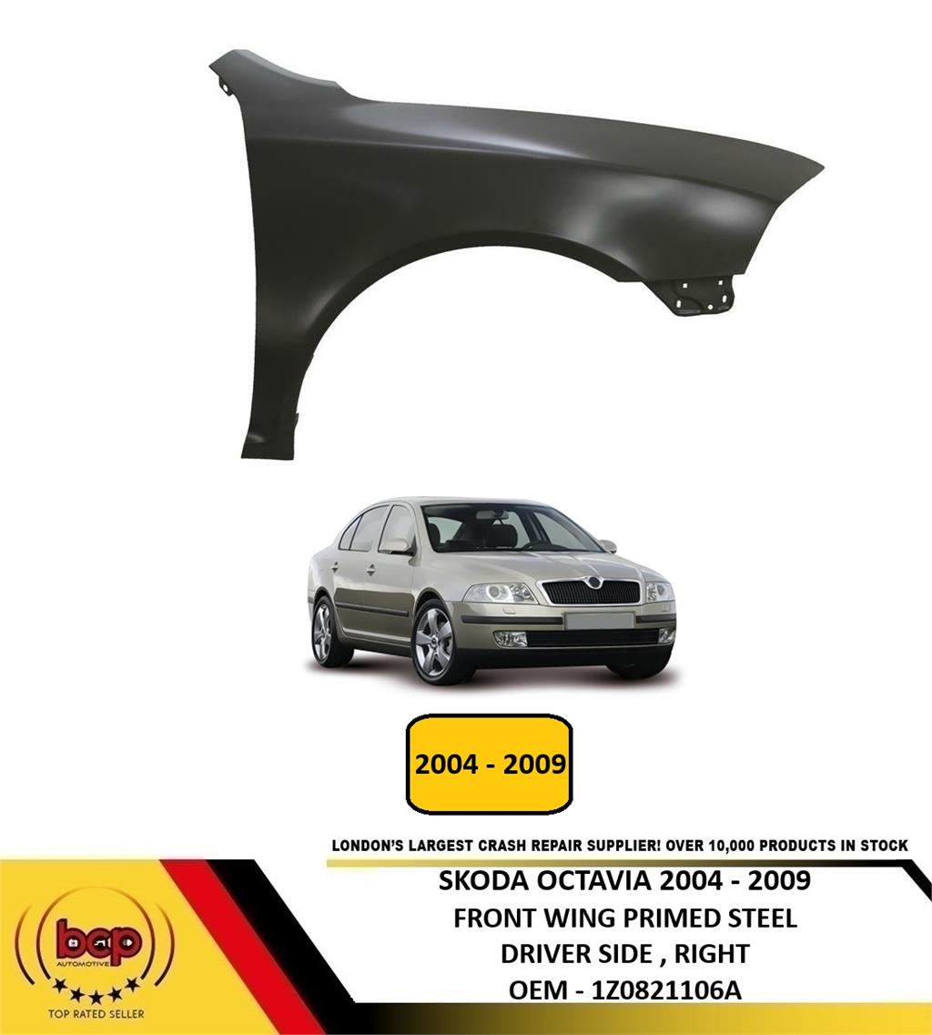 SKODA OCTAVIA 2004 - 2009 FRONT WING RH RIGHT DRIVER SIDE PRIMED READY 2 PAINT