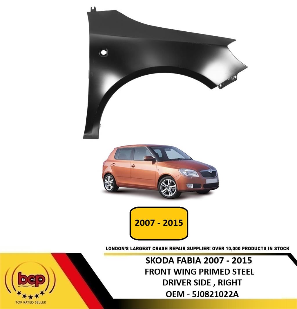 SKODA FABIA 2007 - 2015 FRONT WING FENDER PRIMED STEEL DRIVER SIDE RIGHT NEW