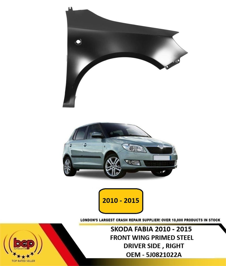 SKODA FABIA 2010 - 2015 FRONT WING FENDER PRIMED STEEL DRIVER SIDE RIGHT