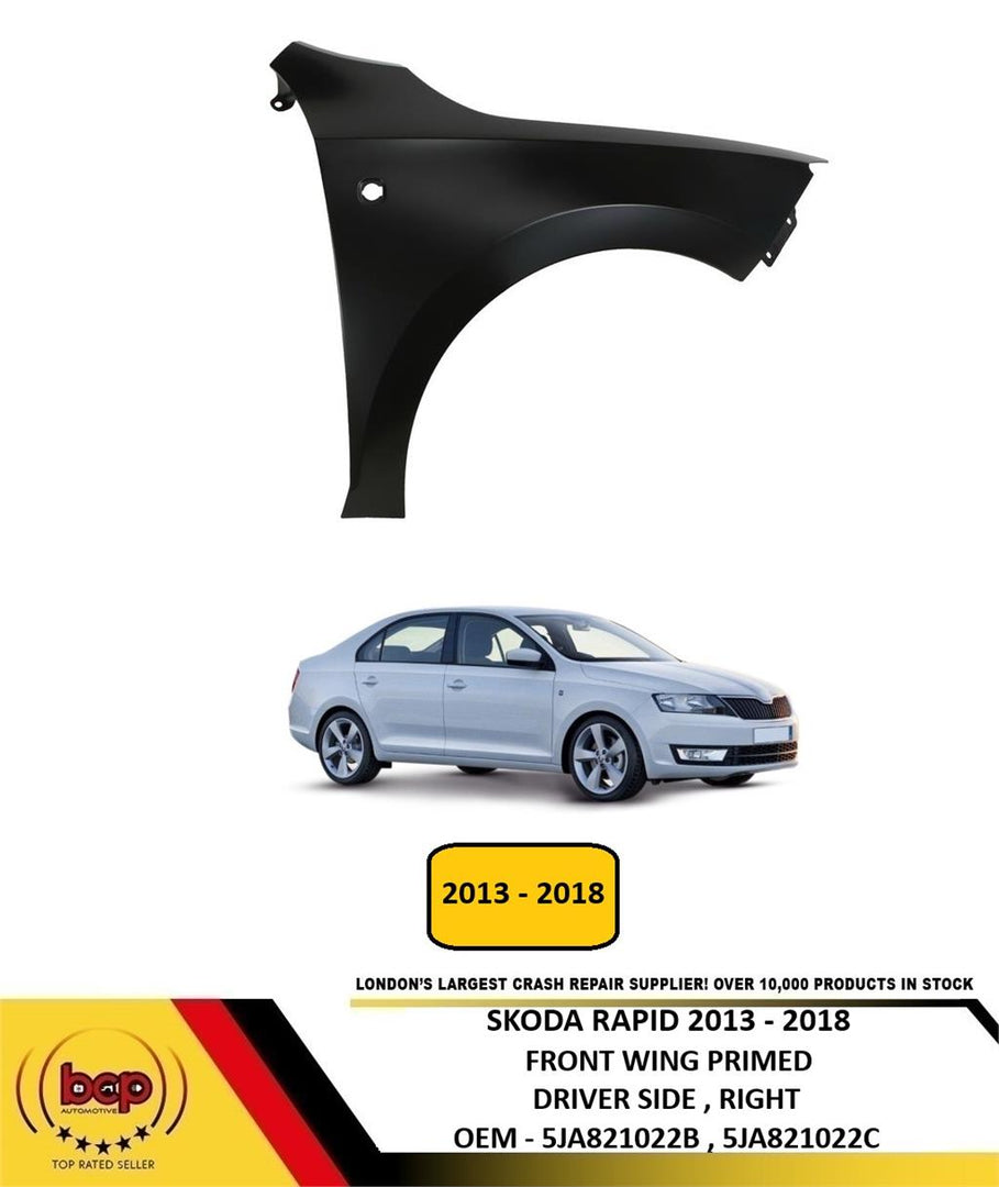 SKODA RAPID 2013 - 2018 FRONT WING DRIVER SIDE RIGHT WITH HOLE NEW PRIMED