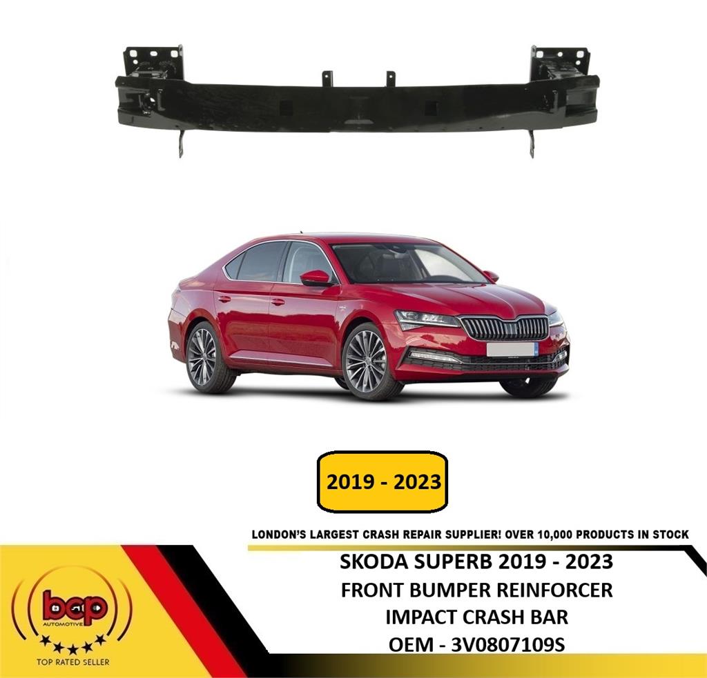 SKODA SUPERB 2019 - 2023 FRONT BUMPER REINFORCEMENT IMPACT CRASH BAR CARRIER