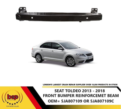 SEAT TOLDEO 2013 - 2017 FRONT BUMPER REINFORCEMENT BAR CRASH CARRIER REINFORCER