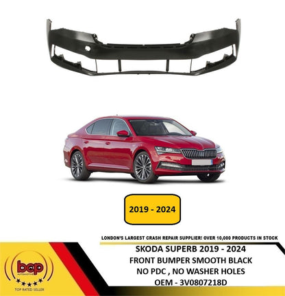 SKODA SUPERB 2019 - 2024 FRONT BUMPER NO PARKING OR WASH HOLES 3V0807218D