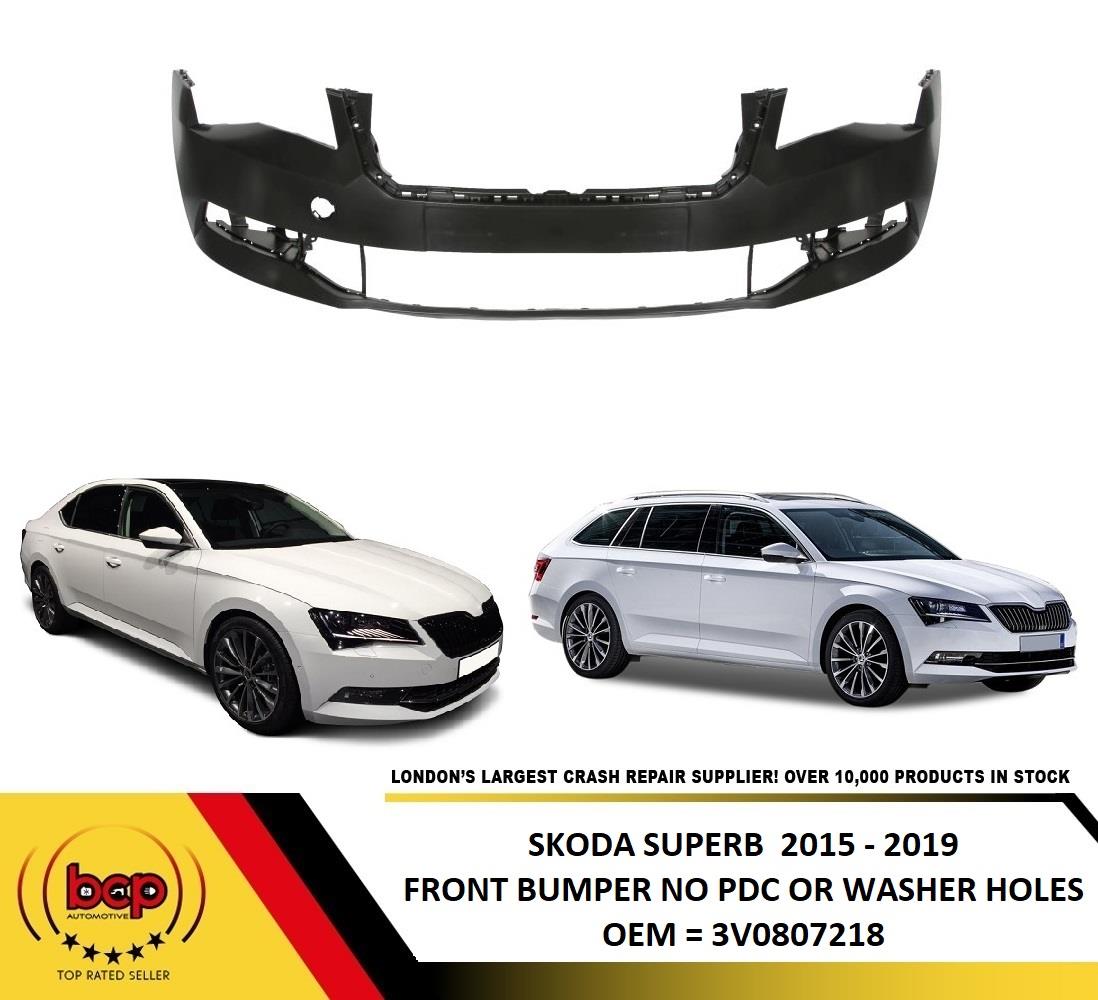 SKODA SUPERB 2015 - 2019 FRONT BUMPER NO PARKING SENSORS WASHER HOLES 3V0807218