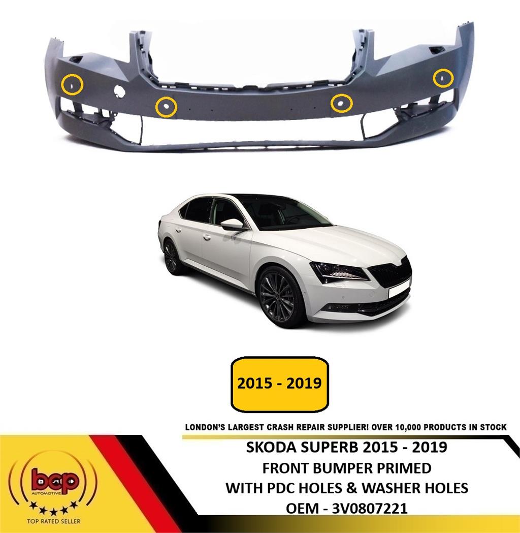 SKODA SUPERB 2015 - 2019 FRONT BUMPER WITH WASHER & PARKING SENSOR HOLE OEM SPEC