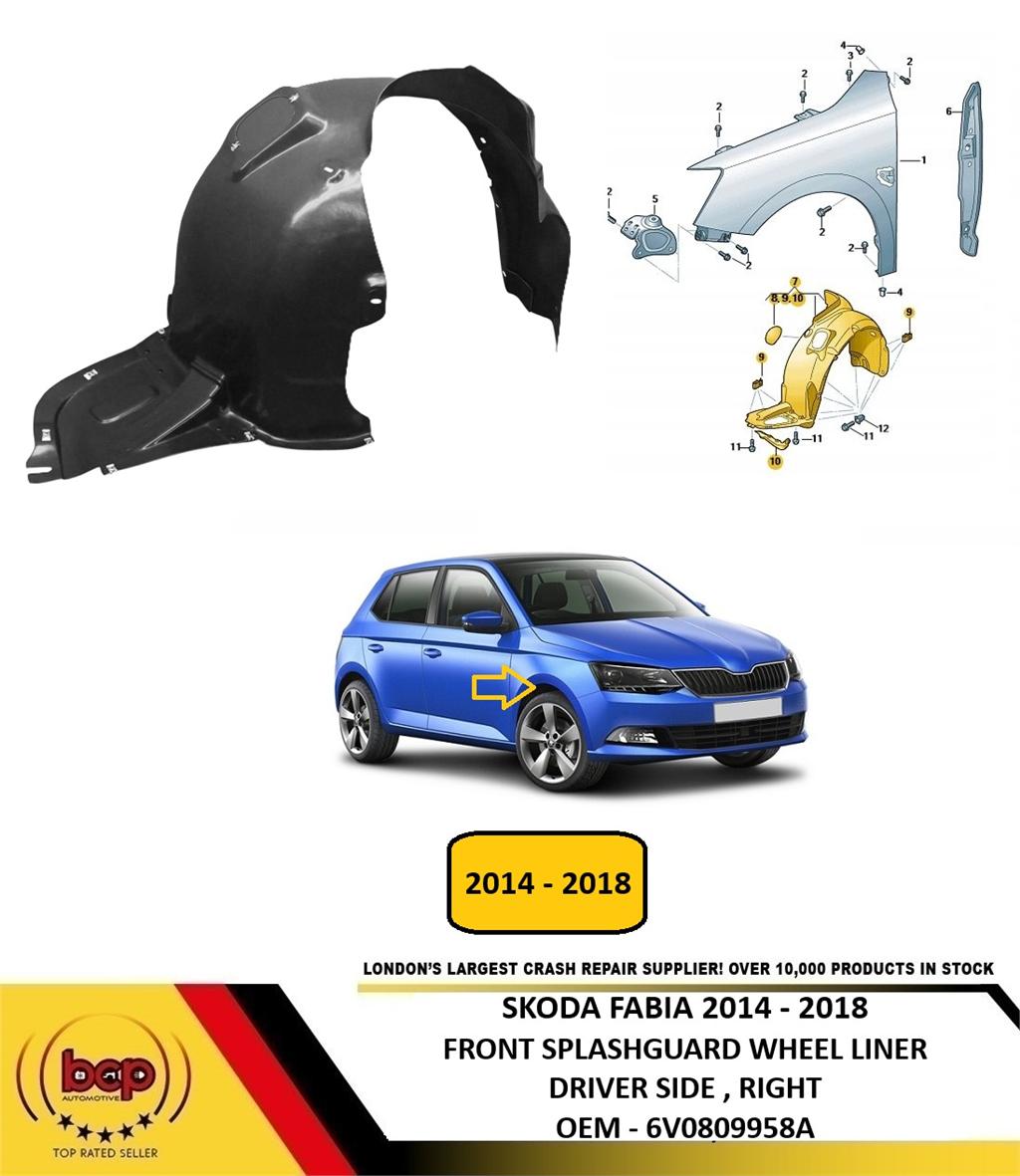 SKODA FABIA 2014 - 2018 FRONT SPLASHGUARD WHEEL LINER DRIVER RIGHT 6V0809958A