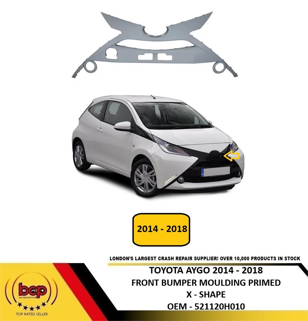 TOYOTA AYGO 2014 - 2018 FRONT BUMPER GRILLE TRIM MOULDING PRIMED READY TO PAINT